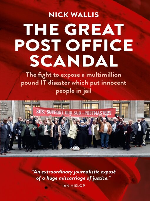 Title details for The Great Post Office Scandal by Nick Wallis - Available